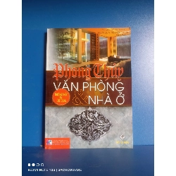 (Sách cũ SCGR) Phong thủy văn phòng & nhà ở - Đỗ Đại Ninh VAVO-K2SD2-16 - Blogmeo090426