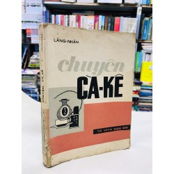 Chuyện Cà Kê - Lãng Nhân 127090