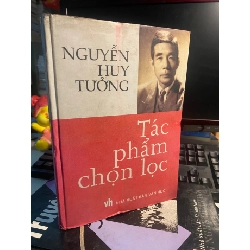 Nguyễn Huy Tưởng Tác Phẩm Chọn Lọc- Bìa cứng STB846