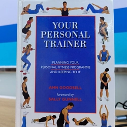 YOUR PERSONAL TRAINER (Hardcover) - ANN GOODSELL (Foreword by Sally Gunnel) 465749