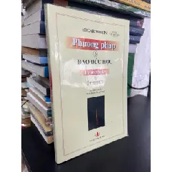 Phương pháp 6 đạo đức học - Edgar Morin