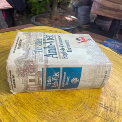 ĐẠI TỪ ĐIỂN ANH - VIỆT - ENGLISH - VIETNAMESE DICTIONARY 730608