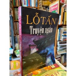 Truyện ngắn Lỗ Tấn 129278