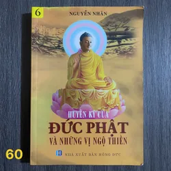 Huyền Ký Của Đức Phật Và Những Vị Ngộ Thiền -  Nguyễn Nhân#HATRA