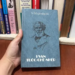 II Văn Học Nước Ngoài: I-Van Tuốc-Ghê- Nhép • N. Bô-Gô-Xlốp-Xki • 1986