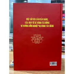 một số văn bản của đảng của bộ ý tế về công tác đảng và hướng dẫn nghiệp vụ công tác đảng- Đảng uỷ bộ Y tế