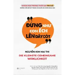 [Sách Cũ SCGR] Đừng Như Con Ếch Lên Dây Cót Nguyễn-Kim Mai Thi - PhanBooks KỸ NĂNG
