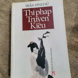 Thi pháp Truyện Kiều của Nguyễn Du _ Trần Đình Sử