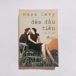 Đêm Đầu Tiên - Marc Levy