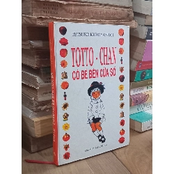 Totto-chan: Cô bé bên cửa sổ - Tetsuko Kuroyanagi