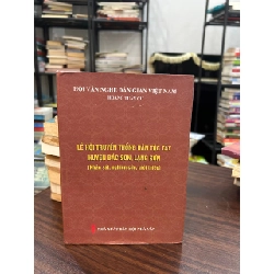 Lễ Hội Truyền Thống Dân Tộc Tày Huyện Bắc Sơn, Lạng Sơn (Khảo Sát, Nghiên Cứu, Giới Thiệu) - Hoàng Tuấn Cư