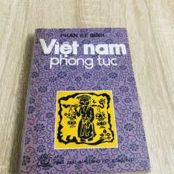 VIỆT NAM PHONG TỤC ( Phan Kế Bính)