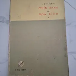 Chiến tranh và hòa bình (Tập II) – L. Tôn-xtôi