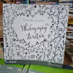 Những ngày đi rất xa