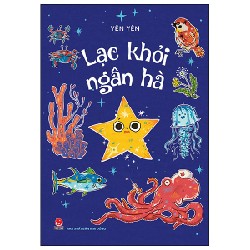 Lạc Khỏi Ngân Hà - Yên Yên