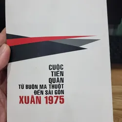 Cuộc tiến công từ Buôn Ma Thuột đến Sài Gòn 1975 736864
