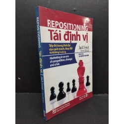 Repositioning tái định vị mới 80% ố nhẹ 2010 HCM2207 Jack Trout - Steve Rivkin MARKETING KINH DOANH