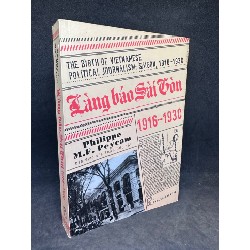 Làng báo Sài Gòn 1916-1930 - Philippe M. F. Peycam, mới 90% SBM0201 61626