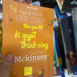 Sách Nghệ thuật ghi chép: Bí quyết thành công của công ty Mckinsey - Sachiyo Oshima