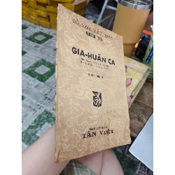 Gia huấn ca - Nguyễn Trãi ( Đinh Gia Thuyết Dịch Đính Chính Và Chú Thích ) 300001