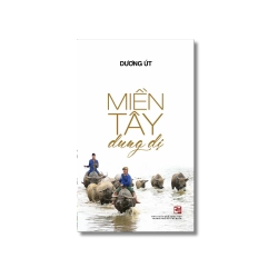 Miền Tây dung dị - Dương Út
