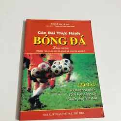 ⚽ CÁC BÀI THỰC HÀNH BÓNG ĐÁ