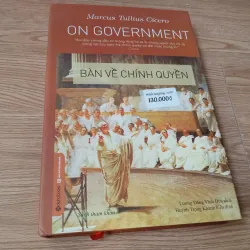 Bàn về chính quyền - Marcus Tullius Cicero