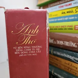 Từ bến sông thương. Tiếng chim tu hú. Bên dòng chia cắt | hồi ký Anh Thơ 557208