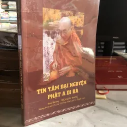 Tín tâm đại nguyện Phật A Di Đà