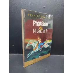 [Sách Cũ SCGR] Phật Giáo Và Nhân Sanh pháp sư Huệ Luật mới 90% (bẩn nhẹ) 2005 HCM1304 tôn giáo