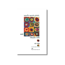 Một chuyện tình vớ vẩn - Nguyễn Nguyên Phước