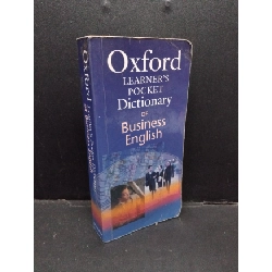(TẶNG BOOKMARK) Oxford Learner's Pocket Dictionary of Business English mới 80% bẩn bìa, ố nhẹ RBK2110 Oxford HỌC NGOẠI NGỮ