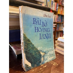 Bãi bờ hoang lạnh - Chu Lai