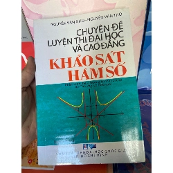 Khảo Sát Hàm Số (Chuyên Đề Luyện Thi Đại Học Và Cao Đẳng) - Nguyễn Văn Nho, Nguyễn Văn Thổ 2006 Tham khảo - luyện thi VAVO-AK1T1