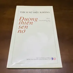 Đường thiền sen nở - Sư bà Thích Nữ Diệu Không  719132