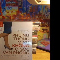 Phụ nữ thông minh không ở góc văn phòng