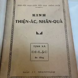 KINH THIỆN ÁC NHÂN QUẢ - THÍCH TRUNG QUÁN ( dịch) 754306
