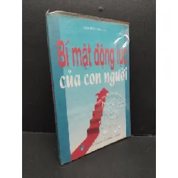 [Sách Cũ SCGR] Bí mật động lực của con người mới 80% bẩn bìa, ố nhẹ 2010 HCM2410 Mai Hoa KỸ NĂNG