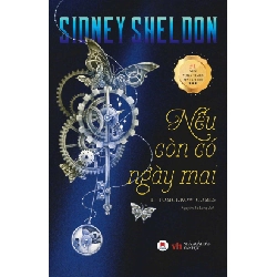 Nếu Còn Có Ngày Mai (Tái Bản 2016) - Sidney Sheldon ASB.PO Oreka Blogmeo 230225