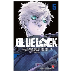 BlueLock - Tập 5 - Muneyuki Kaneshiro, Yusuke Nomura