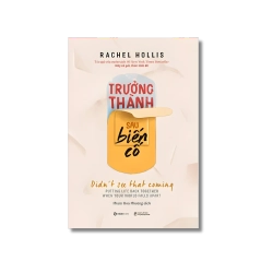Trưởng thành sau biến cố - Rachel Hollis