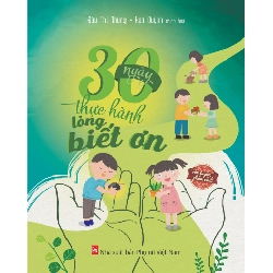 30 ngày thực hành lòng biết ơn (TB-2021) - Nhung Đậu