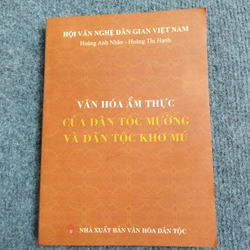 VĂN HÓA ẨM THỰC CỦA DÂN TỘC MƯỜNG VÀ DÂN TỘC KHƠ MÚ