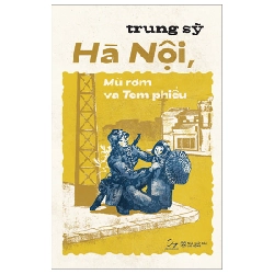 Hà Nội, Mũ Rơm Và Tem Phiếu - Trung Sỹ ASB.PO Oreka-Blogmeo120125
