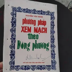 Phương pháp xem mạch theo Đông phương  của Nguyễn Văn Minh 