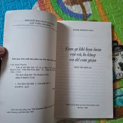 Làm Gì Khi Bạn Luôn Vội Vã, Lo Lắng Và Dễ Cáu Giận 1000300