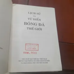 Lịch sử và Từ điển BÓNG ĐÁ THẾ GIỚI 695034