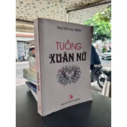 Tuồng xuân nữ - Nguyễn Gia Thiện