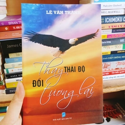 Thay Thái Độ Đổi Tương Lai