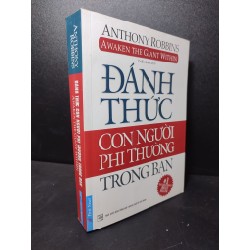 Đánh Thức Con Người Phi Thường Trong Bạn Anthony Robbins 2019 mới 80% ố HCM2301 kỹ năng